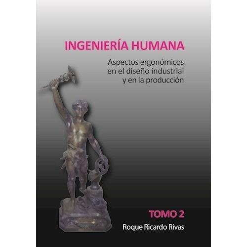 2. Ingenieria Humana De Rivas, de Rivas. Editorial Viaf S.A. en español