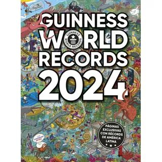 Guinness World Records 2024 (ed. Latinoamérica), De Guinness World Records. Guinness World Records Editorial Planeta Junior, Tapa Dura En Español, 2024