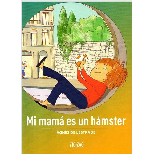 Mi Mamá Es Un Hámster, De  William Shakespeare. Editorial Zigzag, Tapa Blanda En Español