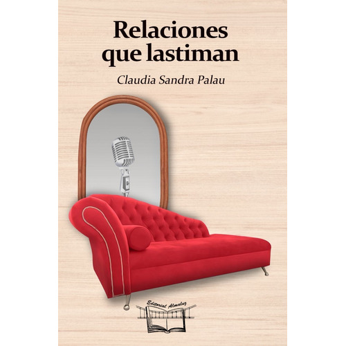 Libro Relaciones Que Lastiman De Claudia Palau