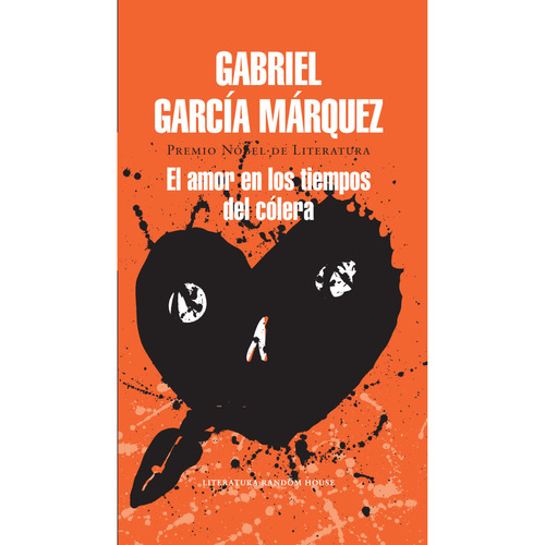 El Amor En Los Tiempos Del Cólera, De García Márquez, Gabriel. Editorial Literatura Random House, Tapa Blanda, Edición 1 En Español, 2023