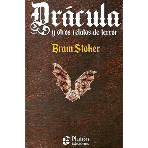 Dracula Y Otros Relatos De Terror (tapa Dura) / Bram Stoker