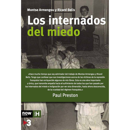 Los Internados Del Miedo, De Armengou I Martín, Montse. Editorial Now Books, Tapa Blanda En Español