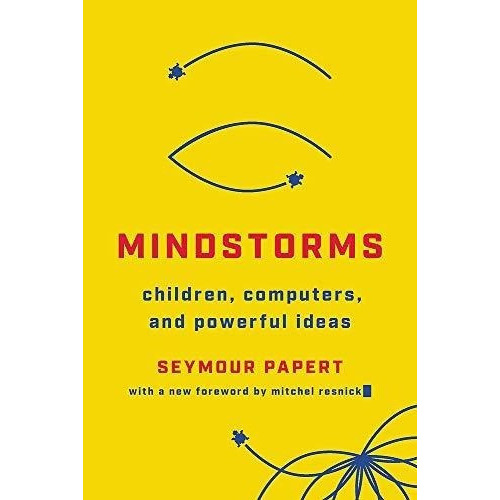 Mindstorms Children,puters, And Powerful Ideas -, de Papert, Seymour A. Editorial Basic Books en inglés