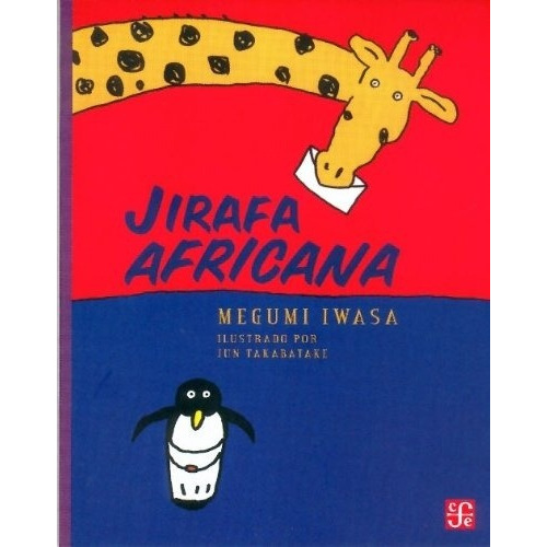 Jirafa Africana - Megumi Iwasa