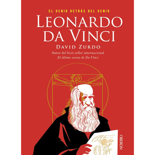 Leonardo da Vinci. El genio detrás del genio, de Zurdo, David. Serie Libros Singulares Editorial Anaya Multimedia, tapa blanda en español, 2019
