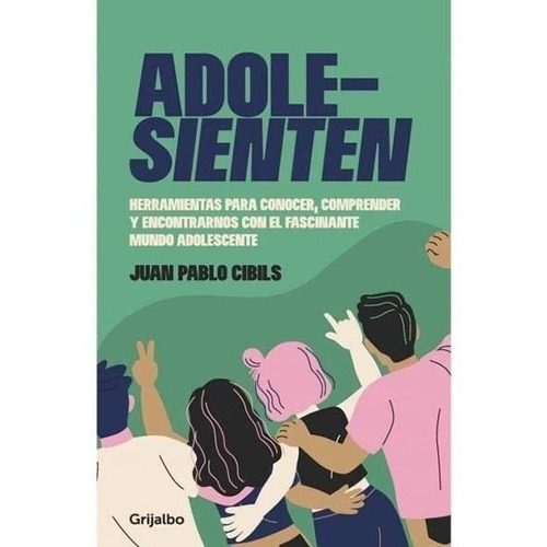 Libro Adolesienten - Juan Pablo Cibils Universo Binario