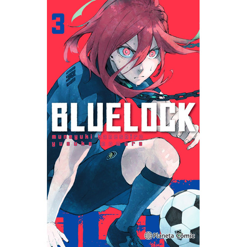 Libro Blue Lock Nº 03 - Yusuke Nomura: No Aplica, de Yusuke Nomura. Editorial Planeta Cómic, tapa blanda en español, 2022