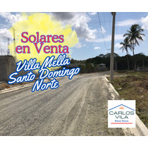 Vendo Solar En Villa Mella Santo Domingo Norte