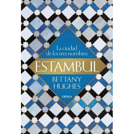 Libro Estambul - Bettany Hughes