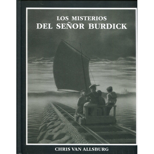Misterios Del Señor Burdick Los - Allsburg Chris Van
