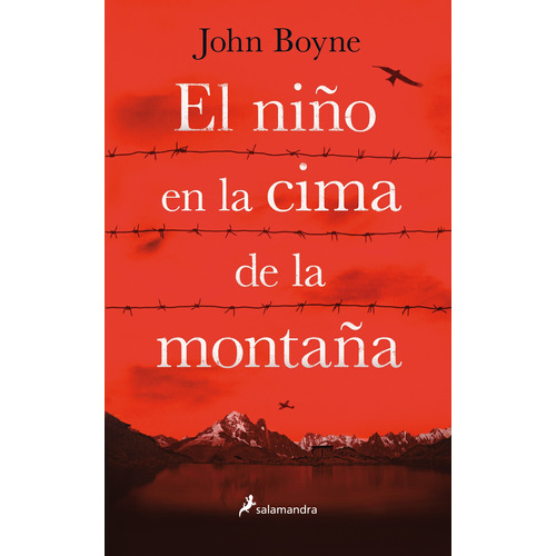 El niño en la cima de la montaña, de Boyne, John. Serie Salamandra Editorial Salamandra, tapa blanda en español, 2016