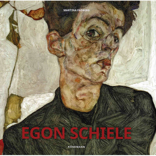 Artistas: Egon Schiele (Hc), de Padberg, Martina. Editorial Konnemann, tapa dura en neerlandés/inglés/francés/alemán/italiano/español, 2020