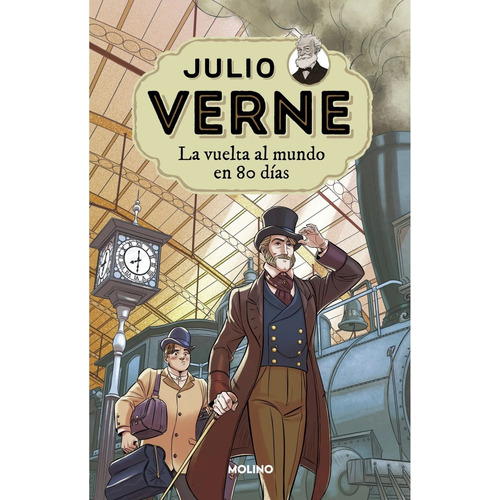 La Vuelta Al Mundo En 80 Dias - Julio Verne / Molino