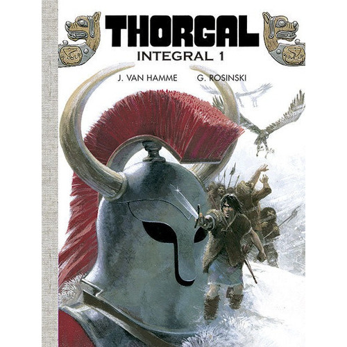 Thorgal. Integral 1, De Hamme, J. Van. Norma Editorial, S.a., Tapa Dura En Español