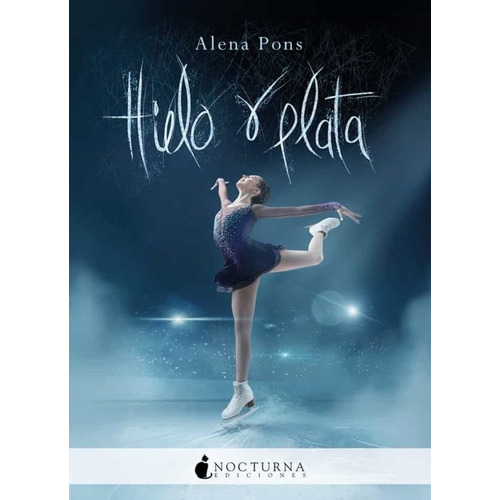 Hielo Y Plata - Aliena Pons
