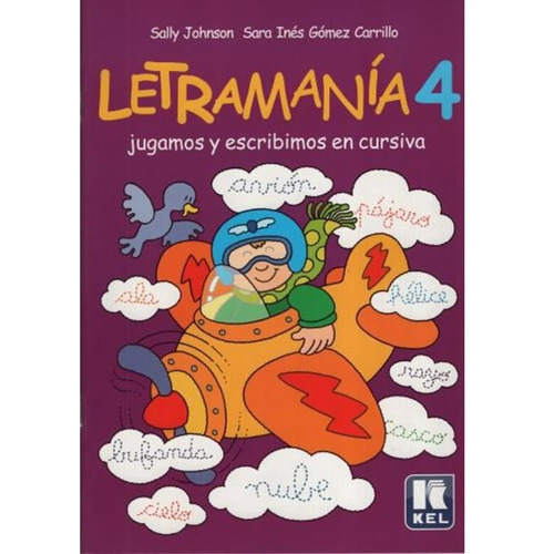 Letramania 4 - Sara Ines Gomez Carrillo / Sally Johnson