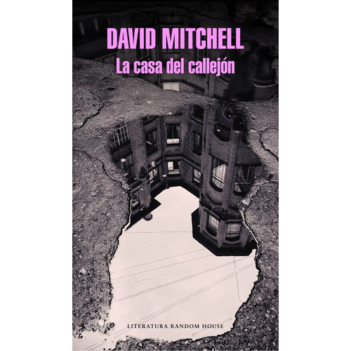 David Mitchell - La Casa Del Callejón
