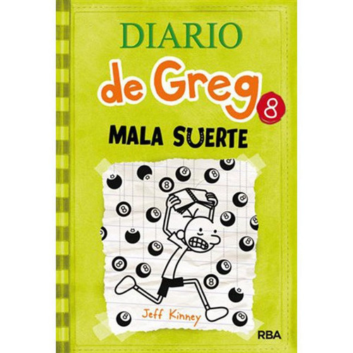 Diario De Greg 8: Mala Suerte. Jeff Kinney. Editorial Rba En Español. Tapa Blanda