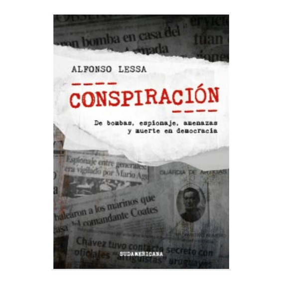 Libro Conspiracion /alfonso Lessa