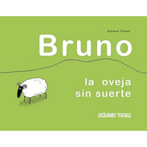 Bruno La Oveja Sin Suerte
