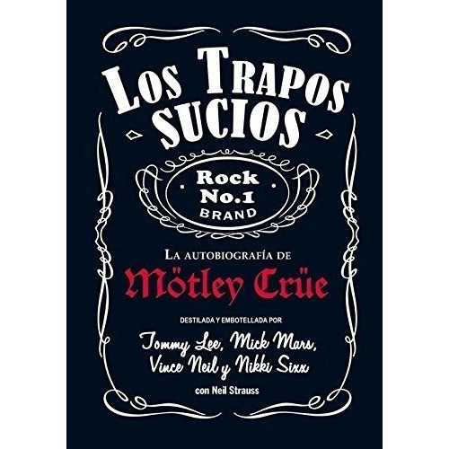 Los Trapos Sucios - Neil Strauss