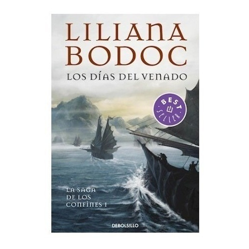 Los Días Del Venado (confines 1) - Bodoc, Liliana