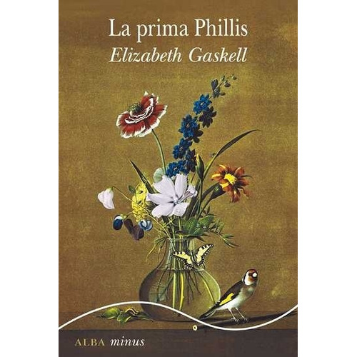La Prima Phillis - Gaskell, Elizabeth