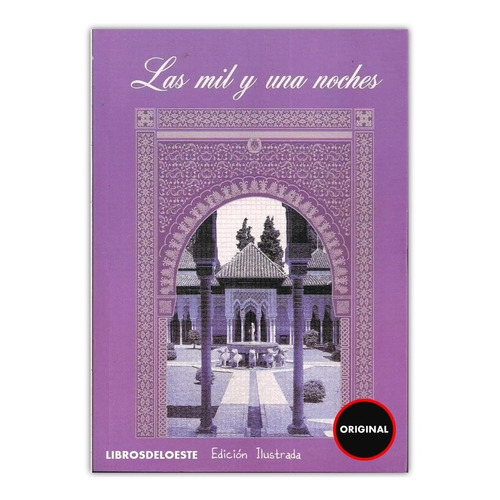 Las Mil Y Una Noches - Edición Ilustrada - Libro
