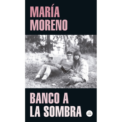 Banco A La Sombra - María Moreno
