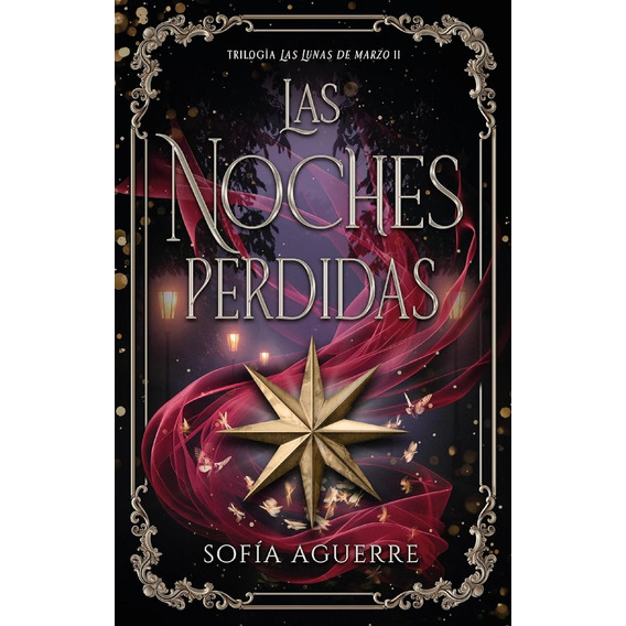 Las Noches Perdidas - Sofía Aguerre