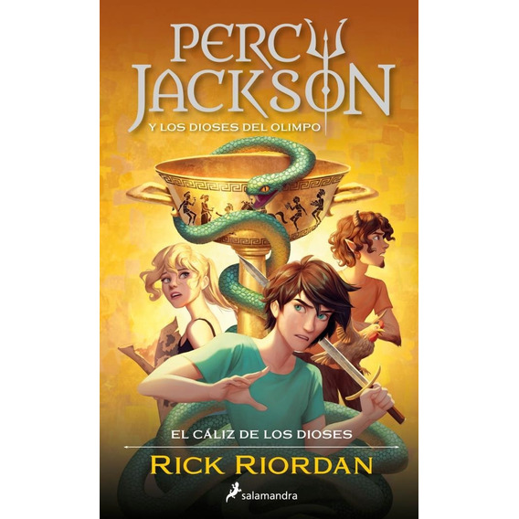 Percy Jackson Y El Caliz De Los Dioses - 6 - Rick Riordan