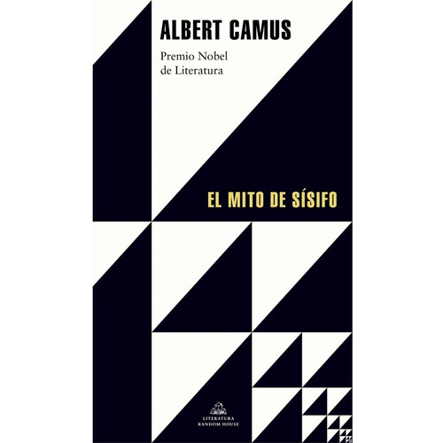El Mito De Sisifo. Camus, Albert