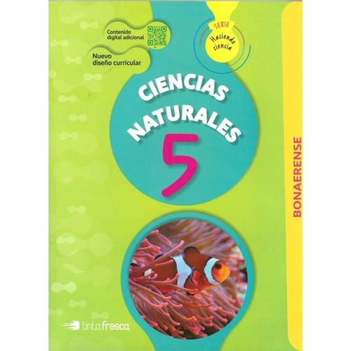 Ciencias Naturales 5 - Haciendo Ciencia Bonaerense