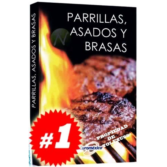 Libro De Parrillas, Asados Y Brasas.-original