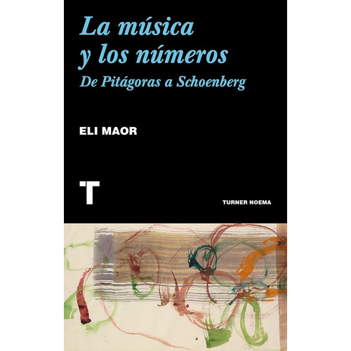 Musica Y Los Numeros, La - Maor Eli