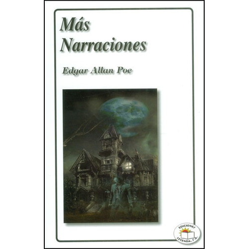 Más Narraciones, De Edgar Allan Poe. Editorial Promolibro, Tapa Blanda, Edición 2014 En Español
