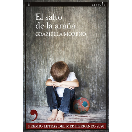 El Salto De La Araña, De Graziella Moreno. Editorial Alrevés, Tapa Blanda En Español, 2020