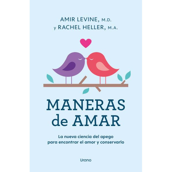 Libro Maneras De Amar - Amir Levine