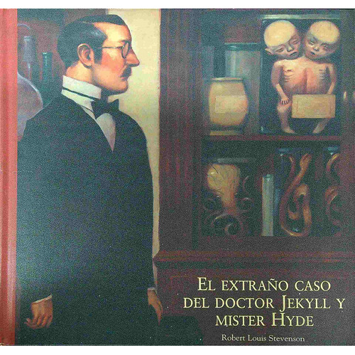 Extraño Caso Del Doctor Jekyll Y Mister Hyde - La Aldaba De Bronce, De Stevenson, Robert Louis. Editorial Latinbooks, Tapa Dura En Español, 2005