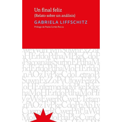 Un Final Feliz - Liffschitz, Gabriela, De Liffschitz, Gabriela. Editorial Eterna Cadencia En Español