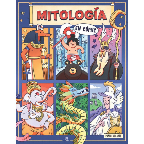 MITOLOGIA EN COMIC, de ALCAZAR ALARCON, PABLO. Editorial LIBSA, tapa dura en español