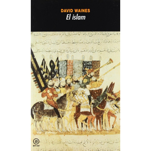 El Islam David Waines Ediciones Akal