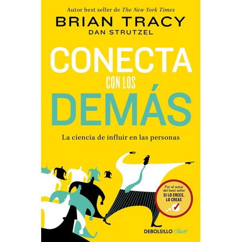 Conecta Con Los Demás, De Brian Tracy. Editorial Debolsillo, Tapa Blanda En Español