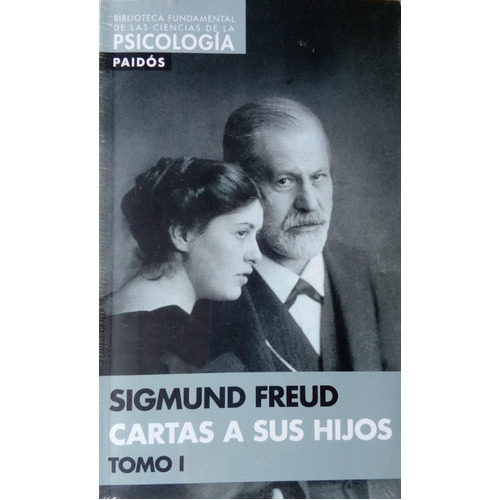 Cartas A Sus Hijos I, De Sigmund, Freud. Editorial Paidós, Tapa Blanda En Español