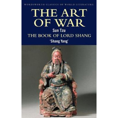 Art Of War:the Book Of Lord Shang - Wordsworth, De Sun, Tzu & Shang. Editorial Wordsworth Editions, Tapa Blanda En Inglés