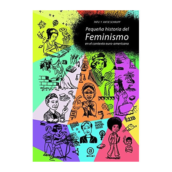Pequeña Historia Del Feminismo - Akal