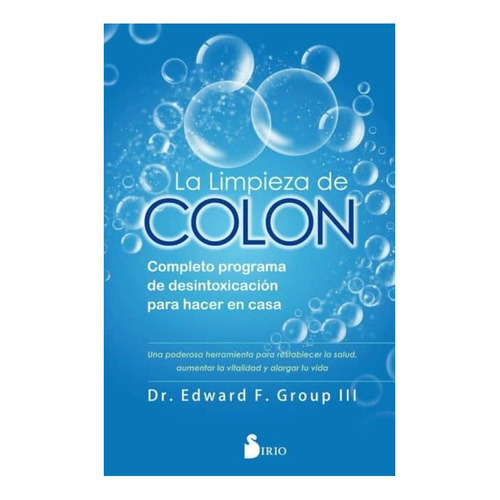 La Limpieza De Colon, De Group, Dr Edward. Editorial Sirio, Tapa Blanda En Español