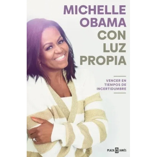 Con luz propia - Michelle Obama