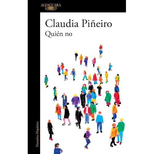 Quién No - Piñeiro, Claudia